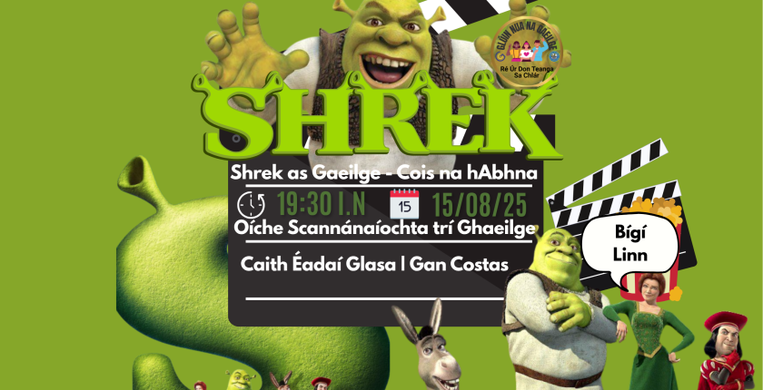 🎬 Shrek as Gaeilge – Oíche Scannánaíochta trí Ghaeilge!